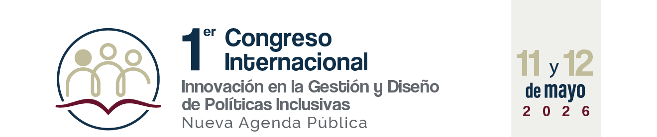 1er Congreso Internacional Innovación en la Gestión y Diseño de Políticas Inclusivas | Nueva Agenda Pública