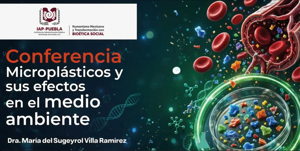 Conferencia: Microplásticos y sus efectos en el medio ambiente