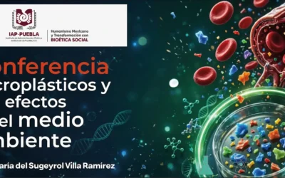 Conferencia: Microplásticos y sus efectos en el medio ambiente
